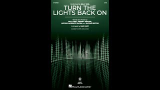 Turn The Lights Back On Sab Choir - Arranged By Mac Huff