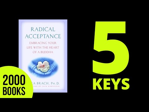 Radical Acceptance - How to develop radical acceptance as taught by meditation guru Tara Brach