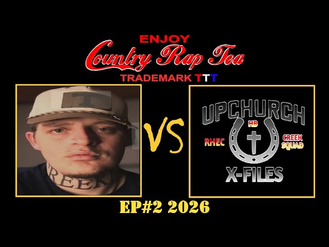 Country Rap Tea EP#2 2026 Jan 11th Upchurch’s IG Rant