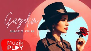 Milat & Aylak - Güzelim  Resimi