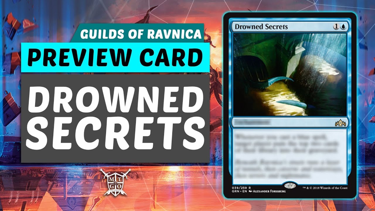 Exclusive Guilds of Ravnica Preview Drowned Secrets