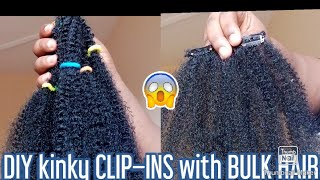 DIY kinky curly CLIP- INs with BULK HAIR (Part 1)