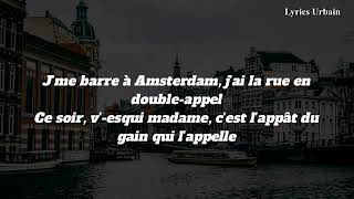 Moha La Squale   Amsterdam Paroles