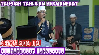 ceramah sunda lucu dan bermanfaat kh madhasim