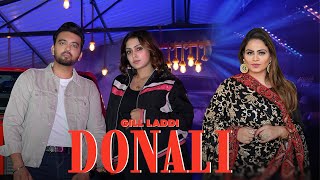 Donali | Gill Laddi feat. Gurlez Akhtar | Laddi Gill | New Punjabi Song 2024