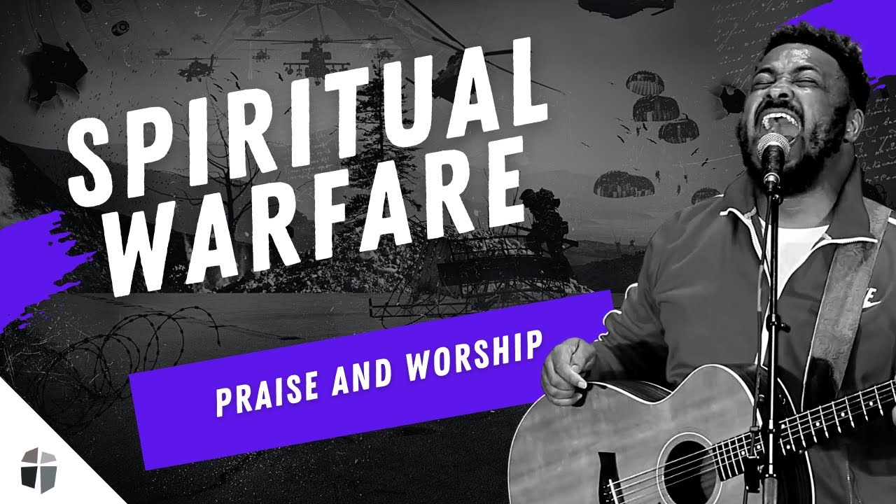 Warfare Through Praise and Worship // Spiritual Warfare // Troy ...
