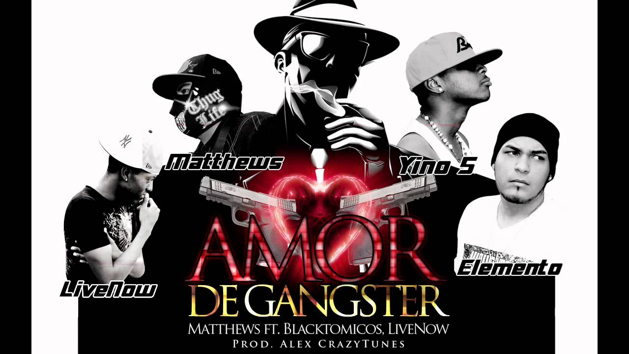 Blacktomicos ft Matthews , LiveNow Amor de Gangster YouTube Blacktomicos ft Matthews , LiveNow Amor de Gangster YouTube