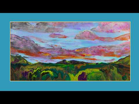 #10,439 Fluid Acrylics Landscape Painting 3 layers 3 days 9.05.26