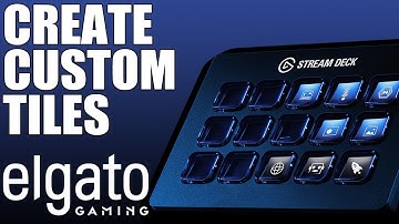 Customize Elgato Stream Deck Icons