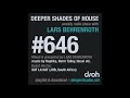 Deeper shades of house 646 w exclusive guest mix by kat la kat johannesburg south africa