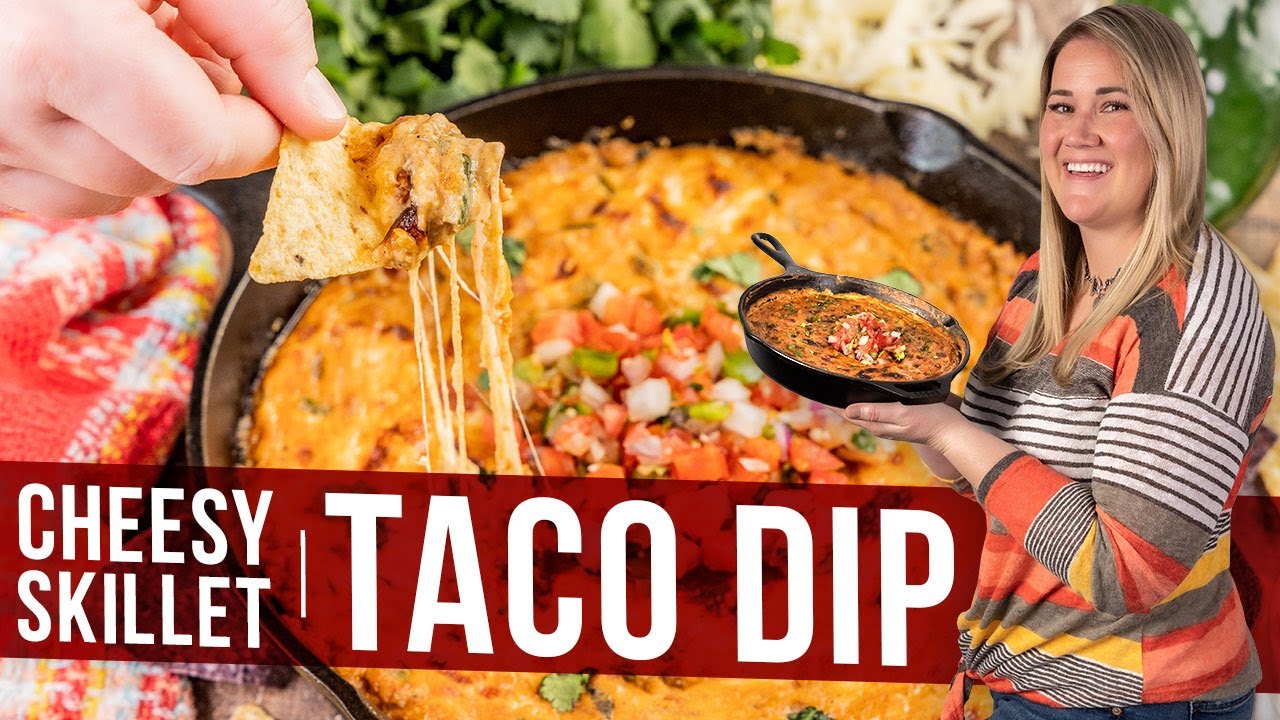 Cheesy Skillet Taco Dip - YouTube