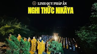 Nghi Thức NIKAYA - Căn Bản Trí 1 - Sám Hối Diệt Ngã - Thiền Quán Thâm Sâu 2 (Diệt Ngã) *