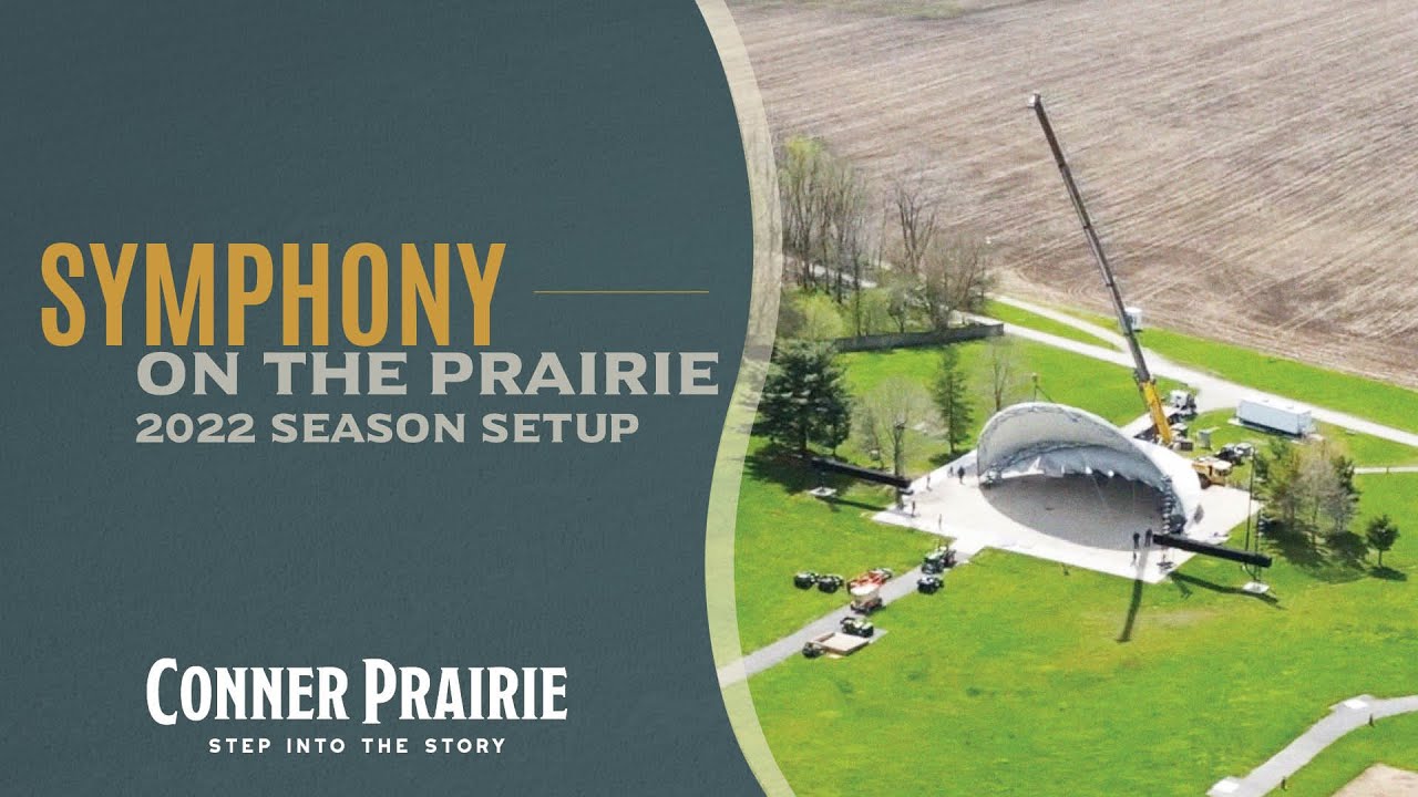 Conner Prairie Symphony On The Prairie Setup 2022 YouTube