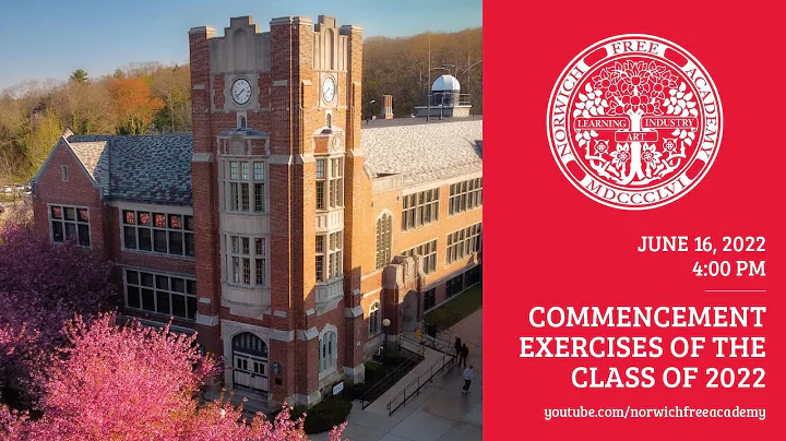 Commencement Exercises of the Class of 2022