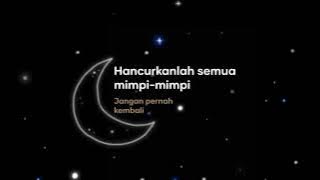lupakan lah semua kenangan ini story wa 30 detik