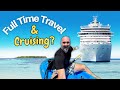 What I Love About Cruising 🛳️ A Full Time Traveler’s Perspective