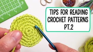 Tips for reading crochet patterns | How to read patterns for beginners pt. 2
