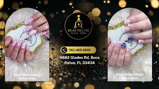Summer Luxe at Your Fingertips – BeautiLuxe Nail Spa in Boca Raton Brings the Heat!