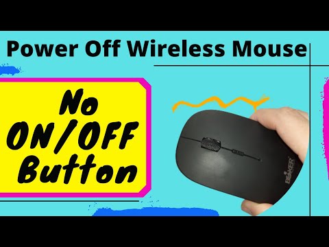 switch off wireless mouse without power button,switch off wireless mouse without on off button
