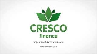 Инвестиционная компания CRESCO finance(http://www.crescofinance.ru/ CRESCO finance -- инвестиционная компания, предоставляющая широкий спектр элитного финансового..., 2013-08-26T09:18:54.000Z)