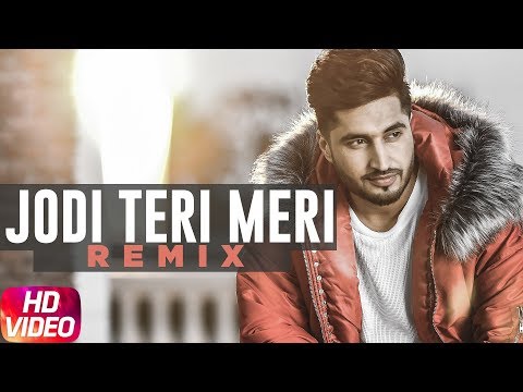 Jodi Teri Meri | Remix Video | Jassi Gill | Desi Crew | Latest Remix Song 2018 | Speed Records