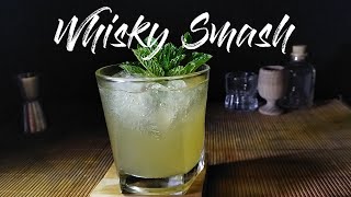 WHISKY SMASH - Cocteles Fáciles de Hacer