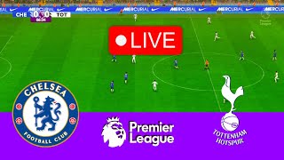 Chelsea Vs Tottenham Hotspur F.C.  Premier League | Live Football Match
