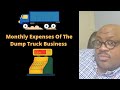 What are the Monthly Expenses of the Dump Truck Business   #expenses   #business. #macktrucks