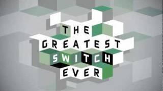 The Greatest Switch EVER