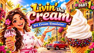My First Day Running an Ice Cream Shop! | Livin' the Cream Simulator Part 1 | No Commentary Gameplay screenshot 2