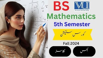 𝗕𝗦 𝗠𝗮𝘁𝗵𝗲𝗺𝗮𝘁𝗶𝗰𝘀   | 𝟱𝘁𝗵 𝗦𝗲𝗺𝗲𝘀𝘁𝗲𝗿  | 𝗖𝗼𝘂𝗿𝘀𝗲 𝗦𝗲𝗹𝗲𝗰𝘁𝗶𝗼𝗻  | 𝗖𝗹𝗮𝘀𝘀𝗲𝘀 𝗗𝗮𝘁𝗲 | 𝗛𝗮𝗻𝗱𝗼𝘂𝘁𝘀 | 𝗩𝗶𝗿𝘁𝘂𝗮𝗹 𝗨𝗻𝗶𝘃𝗲𝗿𝘀𝗶𝘁𝘆