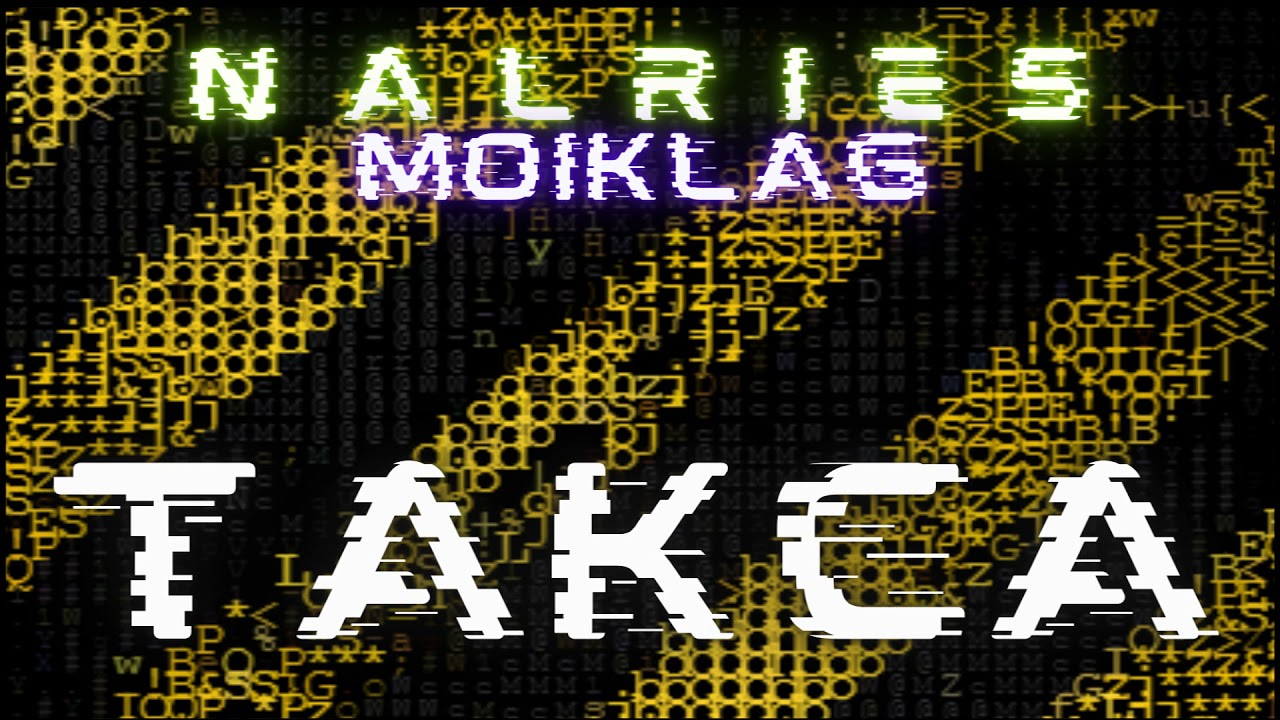 NalRies Moiklag - Takca (Prod. by RRhony Beatz)