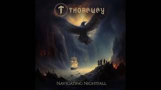 Thoraway - Navigating Nightfall (Full Album) 2024