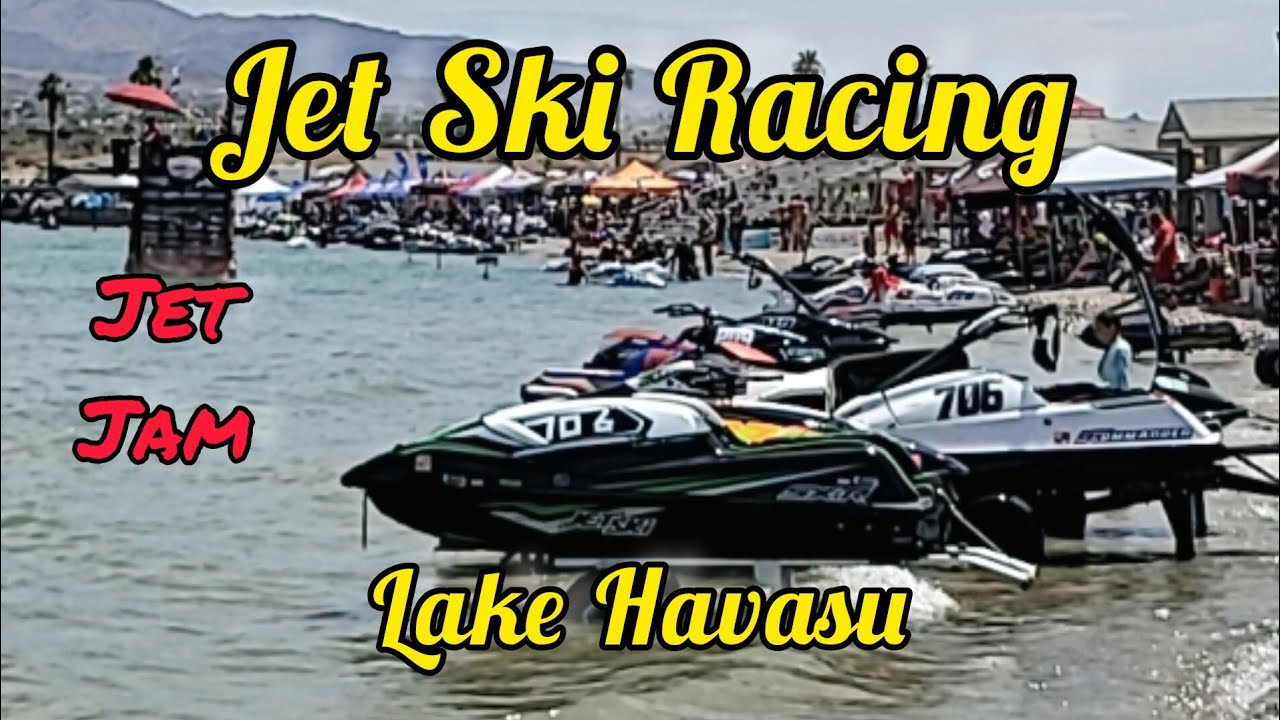 Jet Ski Racing Lake Havasu Jet Jam Race Series 2023 Crazy Horse