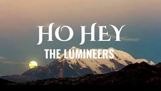 The Lumineers - Ho Hay (lyrics).