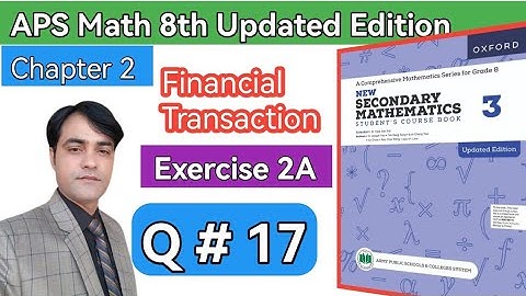 Exercise 2A Question 17 II APS Maths 8 II New Secondary Mathematics Book 3 ,Updated Edition #taleem