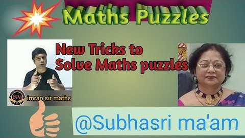 New Tricks for Maths Puzzles |  How to Solve Missing Numbers | @imransirmaths | @ Subhasri ma