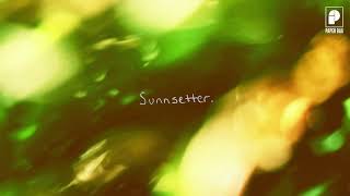 Sunnsetter - It gets better