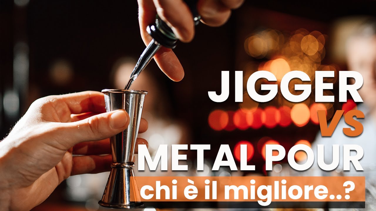 Jigger VS Metal Pour  Diventare Barman 