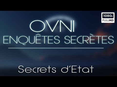 🛸OVNI : Enquêtes Secrètes, Secrets d'Etat - Documentaire Extraterrestre & Ovnis - S1 E1 (2021)
