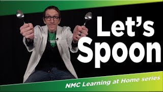 NMC Learning at Home: Let's Spoon