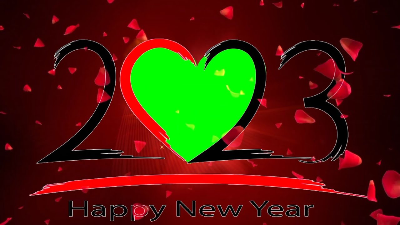 Happy New Year 2023 Green Screen Effect Heart Green Screen 2023 - YouTube