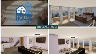 The Beach House / House Flipper 2