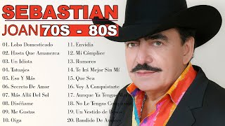 JOAN SEBASTIAN SUS MEJORES CANCIONES  JOAN SEBASTIAN 50 GRANDES ÉXITOS MIX