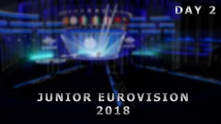 Junior eurovision 2018 - Day 2