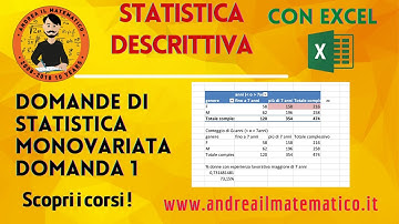 STATISTICA MONOVARIATA - EXCEL - domanda 1