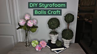Craft It 3 Ways/ DIY Styrofoam Balls Craft / Dollar Tree DIYS