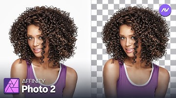 Cut Out Curly Hair in Affinity Photo | Remove Backgrounds in Affinity Photo