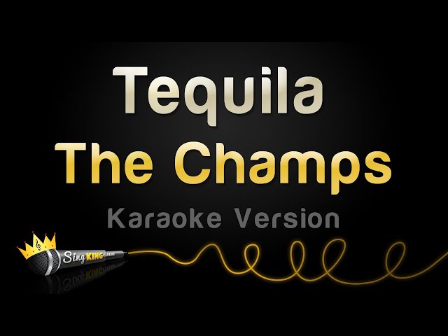 The Champs - Tequila (Karaoke Version) class=