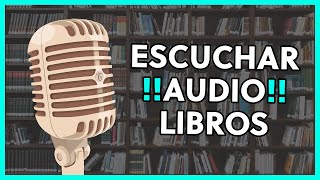 LAS MEJORES APPS para ESCUCHAR AUDIOLIBROS en ESPAÑOL ✨